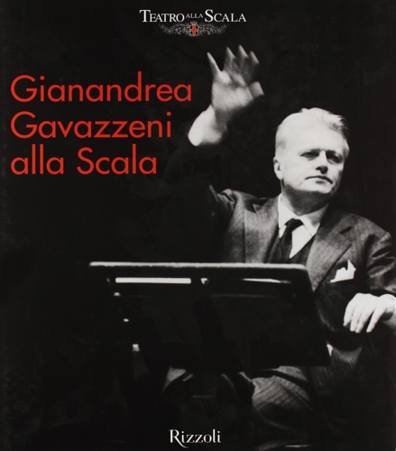 9788817868006-Gianandrea Gavazzeni alla Scala.