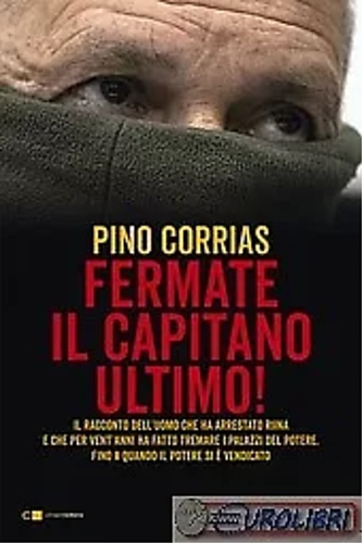 9788832961980-Fermate il capitano Ultimo!.