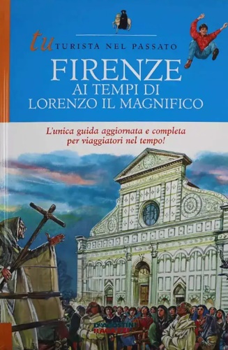 9788841574768-Firenze ai tempi di Lorenzo il Magnifico.