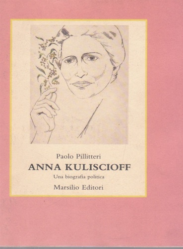 9788831748582-Anna Kuliscioff. Una biografia politica.