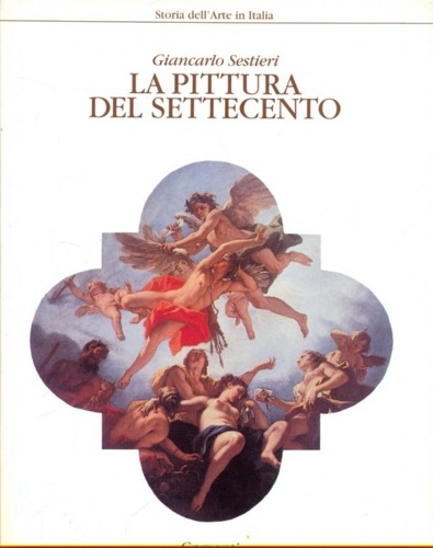 La Pittura del Settecento.