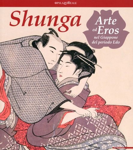 9788820219345-Shunga. Arte ed eros nel Giappone del periodo Edo.