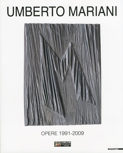 9788820219406-Umberto Mariani. Opere 1991-2009.