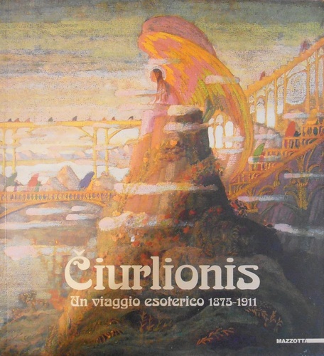 9788820219666-Ciurlionis. Un Viaggio Esoterico 1875-1911.