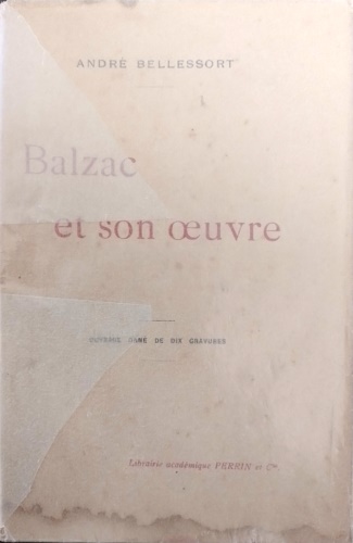 Balzac et son oeuvre.