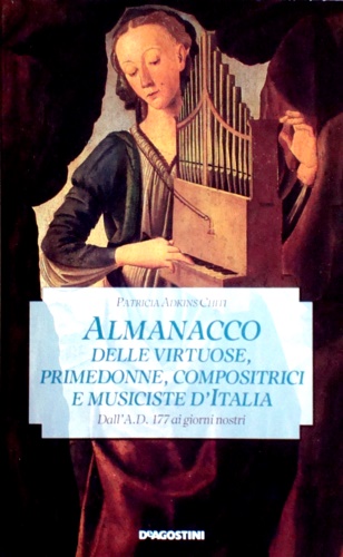 9788840292328-Almanacco delle virtuose, primedonne, compositrici e musiciste d'Italia.