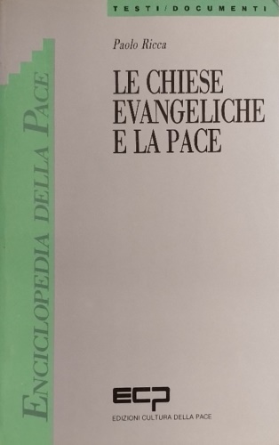 9788809006119-Le chiese evangeliche e la pace.