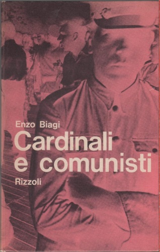 Cardinali e comunisti.