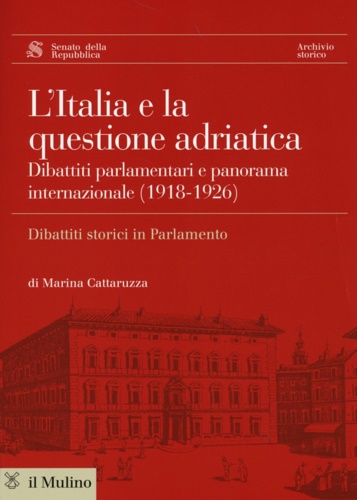 9788815247087-L'Italia e la questione adriatica.