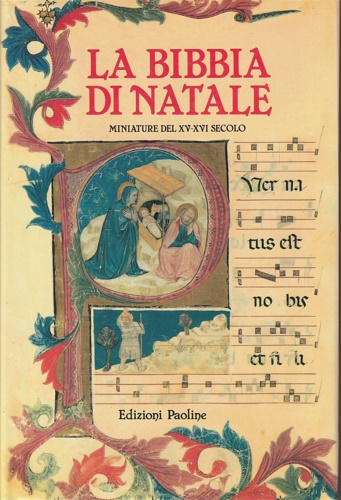 9788831506755-La Bibbia di Natale. Miniature del XV-XVI secolo.