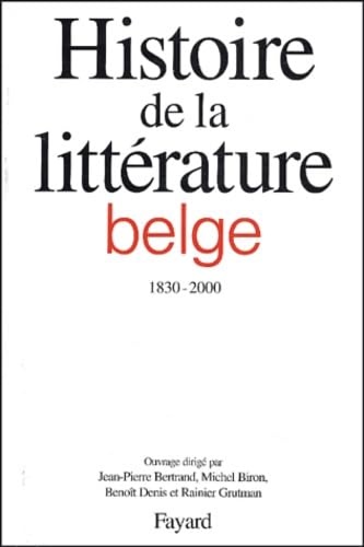 9782213617091-Histoire de la littérature belge 1830-2000.