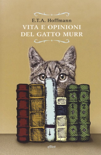 9788869931598-Vita e opinioni del gatto Murr.