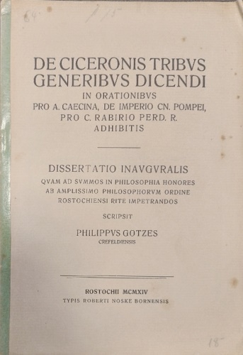 De ciceronis tribus generibus dicendi in orationibus pro A. Caecina, De Imperio,