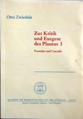 Zur Kritik und Exegese des Plautus I. Poenulus und Curculio.