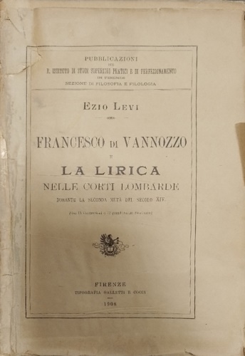 Francesco di Vannozzo e la lirica nelle corti lombarde durante la seconda metà d