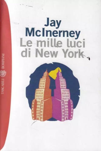 9788845243677-Le mille luci di New York.