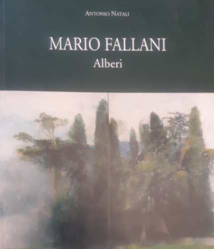 Mario Fallani. Alberi.