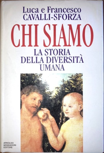 9788804369011-Chi siamo. La storia della diversità umana.