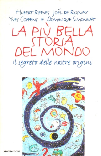 9788804425366-La più bella storia del mondo.