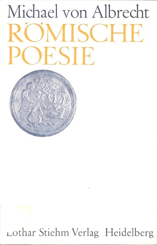 9783798800458-Römische Poesie, Texte und Interpretationen.