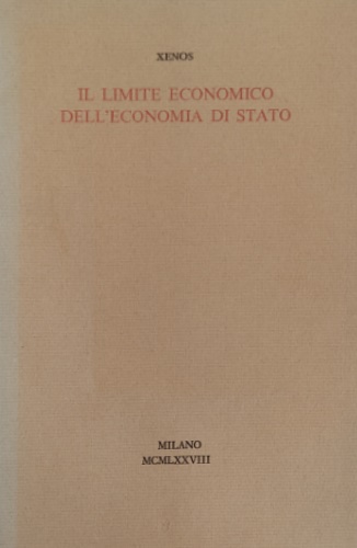 Il limite economico dell'economia di Stato.