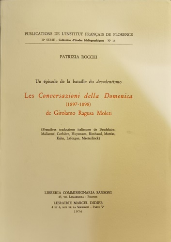 Un épisode de la bataille du decadentismo. Les conversazioni della domenica (189