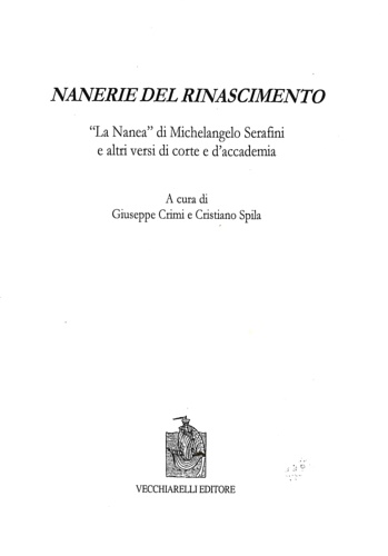 9788882471861-Nanerie del Rinascimento. La Nanea di Michelangelo Serafini e altri versi di cor