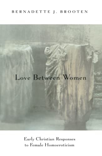 9780226075921-Love between women. Early christian responses to female homoeroticism.