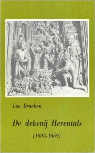 De dekenij Herentals 1603-1669.