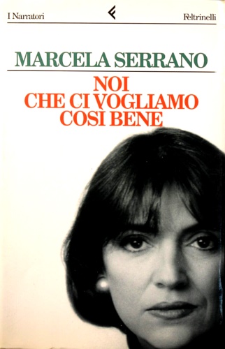 9788807015014-Noi che ci vogliamo così bene.