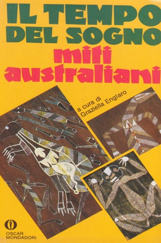 9788804343509-Il tempo del sogno. Miti australiani.