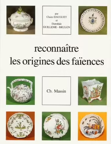 9782707200853-Reconnaitre les origines des faiences.