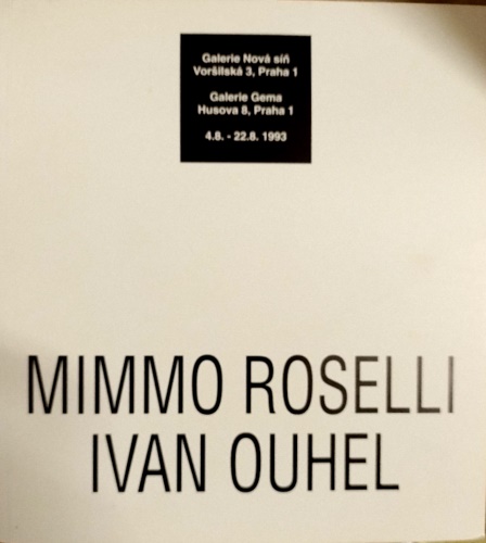 Mimmo Rosselli , Ian Ouhel.