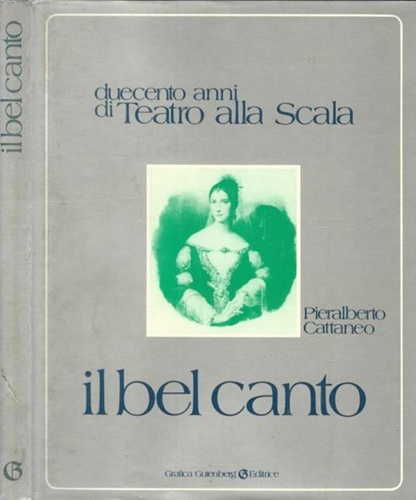 Il bel canto.