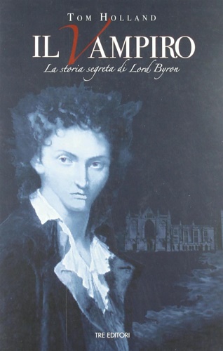 9788886755597-Il vampiro. La storia segreta di Lord Byron.