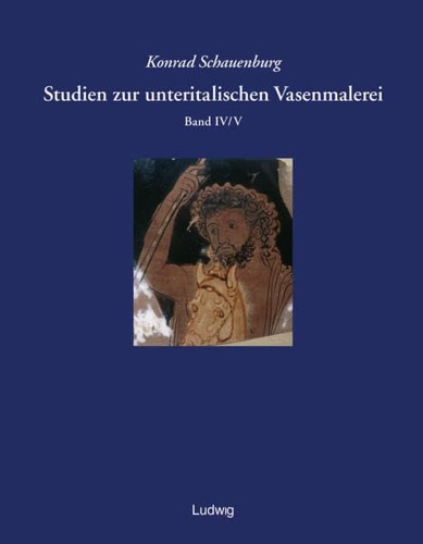 9783933598202-Studien zur unteritalischen Vasenmalerei. Band IV/V.