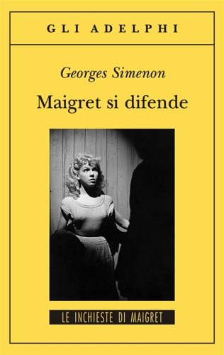 9788845923678-Maigret si difende.