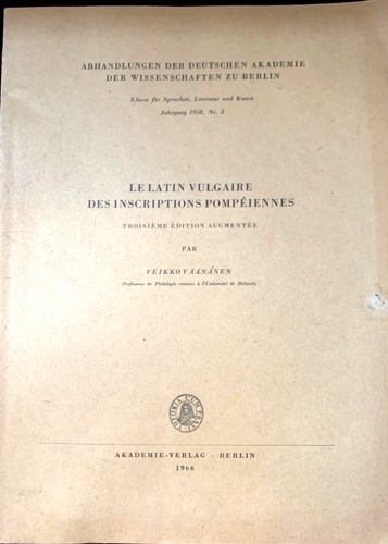 Le latin vulgaire des inscriptions pompéiennes.