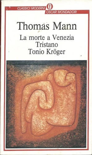 9788804314776-La morte a Venezia - Tristano - Tonio Kröger.