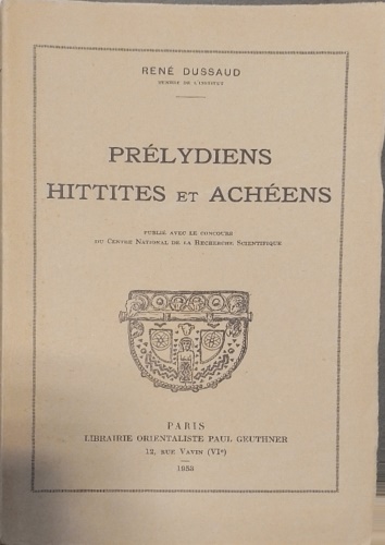 Prélydiens hittites et achéens.