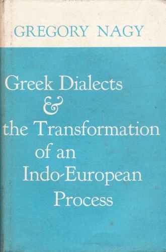 9780674362260-Greek dialects & the transformation of an Indo- European process.