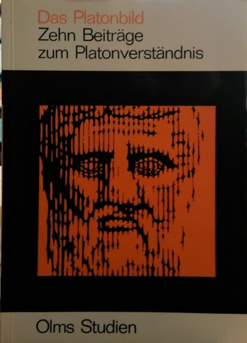 9783487027227-Das Platonbild. Zehn Beiträge zum Platonverständnis.