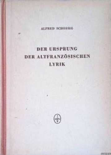 Der Ursprung der altfranzosischen Lyrik.