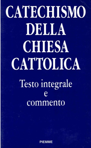 9788838419263-Catechismo della chiesa cattolica. Testo integrale e commento teologico.