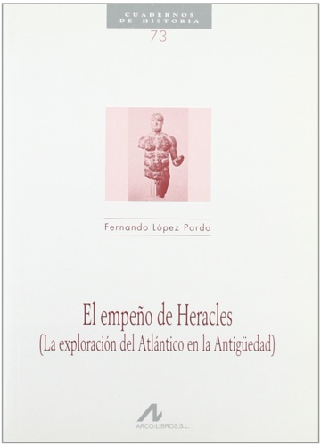 9788476354056-El empeño de Heracles: (la exploración del Atlántico en la antigüedad).