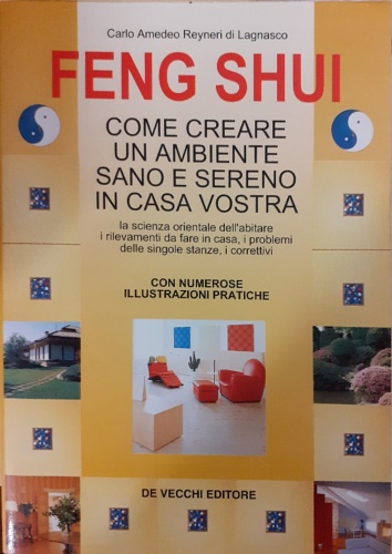 9788841272084-Feng shui. Come creare un ambiente sano e sereno in casa vostra.