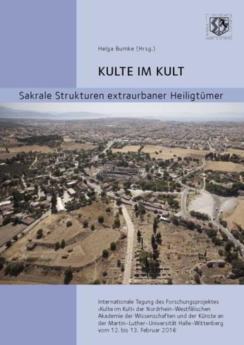 9783867570862-Kulte im Kult. Sakrale Strukturen extraurbaner Heiligtümer.