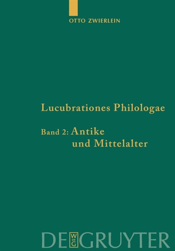 9783110181814-Lucubrationes Philologae, Band 2, Antike und Mittelalter.