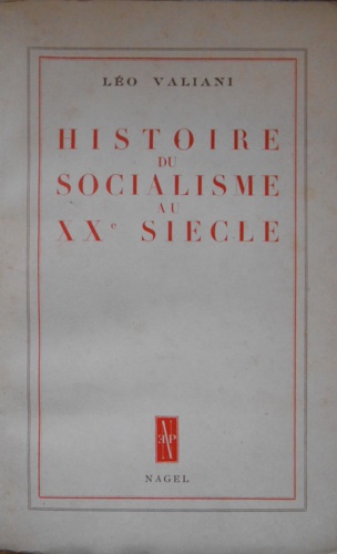 Histoire du socialisme au XX siecle.