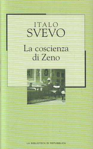 La coscienza di Zeno.